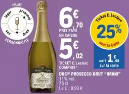 E.Leclerc IMANI Doc prosecco brut offre