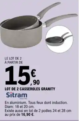 E.Leclerc SITRAM Lot de 2 casseroles granity offre