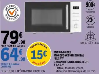 E.Leclerc "ELSAY" Micro-ondes monofonction digital offre