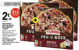 E.Leclerc "TURINI" Pizza royale cuite au feu de bois surgelée offre