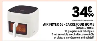 Supeco CARREFOUR HOME Air fryer 6l offre