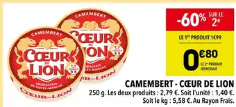 Supeco CŒUR DE LION Camembert offre