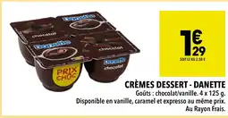 Supeco Danette Crèmes Dessert offre