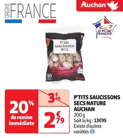 Auchan Auchan p'tits saucissons secs nature offre