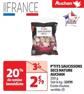 Auchan Auchan p'tits saucissons secs nature offre