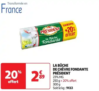 Auchan President de chèvre fondante offre