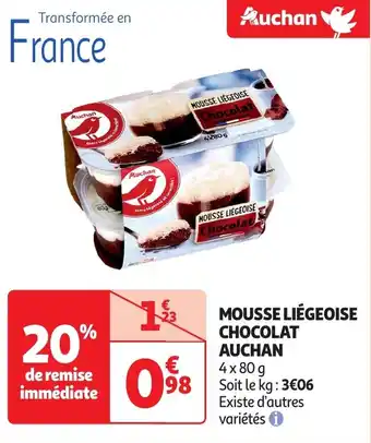 Auchan Auchan mousse liégeoise chocolat offre