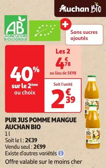 Auchan Auchan bio pur jus pomme mangue offre