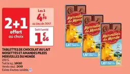 Auchan Merveille du mond tablettes de chocolat au lait noisettes et amandes pilees offre