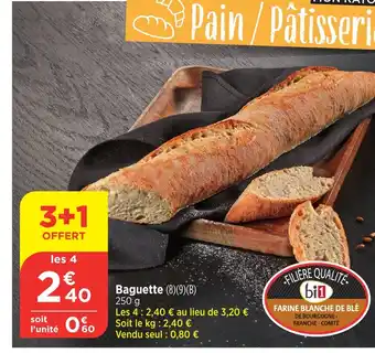 Bi1 Baguette offre