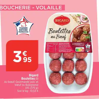 Bi1 BIGARD Boulettes offre