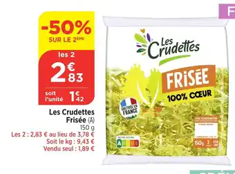 Bi1 LES CRUDETTES Frisée offre