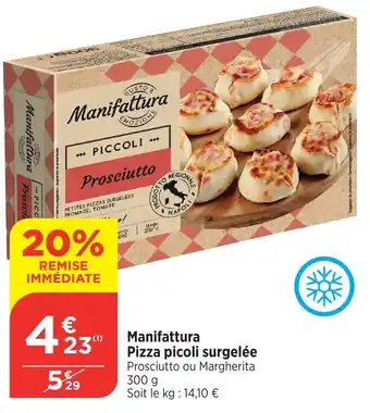 Bi1 MANIFATTURA Pizza picoli surgelée offre