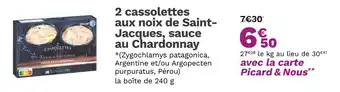 Picard PICARD 2 cassolettes aux noix de Saint-Jacques, sauce au Chardonnay offre