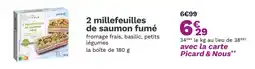 Picard Picard 2 millefeuilles de saumon fumé offre