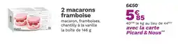 Picard PICARD 2 macarons framboise offre