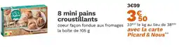 Picard Picard 8 mini pains croustillants offre