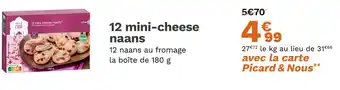 Picard PICARD 12 mini-cheese naans offre