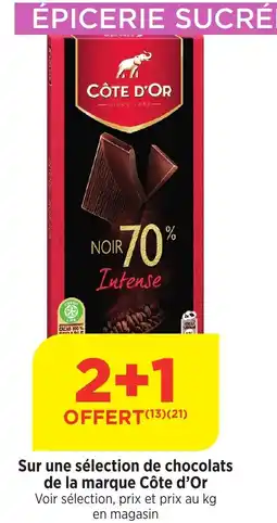 Bi1 CÔTE D'OR Sur une sélection de chocolats de la marque offre