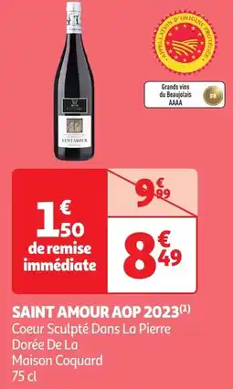 Auchan Saint amour aop 2023 offre