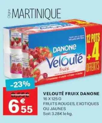 Leader Price DANONE Velouté fruix offre