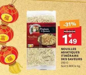 Leader Price ITINÉRAIRE DES SAVEURS Nouilles asiatiques offre