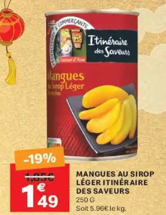 Leader Price ITINÉRAIRE DES SAVEURS Mangues au sirop léger offre