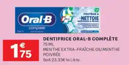 Leader Price ORAL-B Dentifrice complète offre