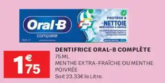 Leader Price ORAL-B Dentifrice complète offre