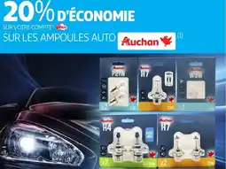 Auchan Auchan sur les ampoules auto offre