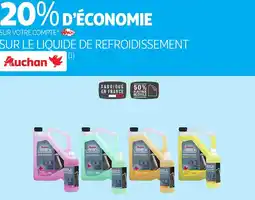 Auchan Auchan sur le liquide de refroidissement offre