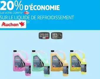 Auchan Auchan sur le liquide de refroidissement offre