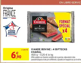 Intermarché Contact CHARAL Viande bovine : 4 biftecks offre