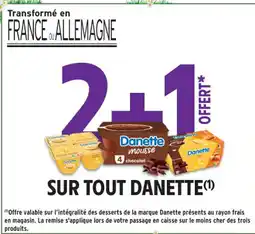 Intermarché Contact DANETTE Sur tout offre