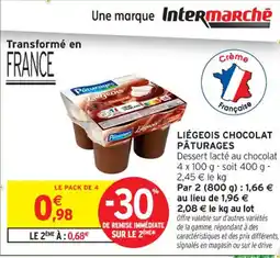 Intermarché Contact PÂTURAGES Liégeois chocolat offre