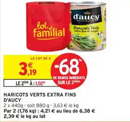 Intermarché Contact D'AUCY Haricots verts extra fins offre