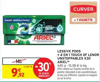 Intermarché Contact ARIEL Lessive pods +4 en 1 touch of lenor unstoppables x30 offre