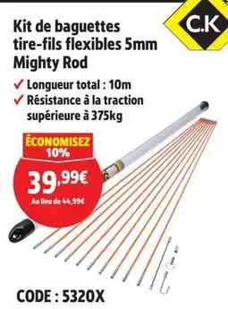 Screwfix C.K Kit de baguettes tire-fils flexibles 5mm Mighty Rod offre