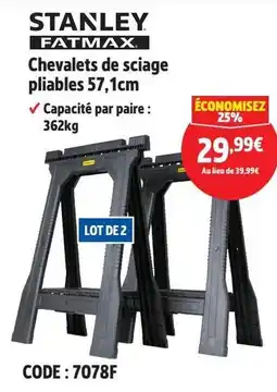 Screwfix STANLEY FATMAX Chevalets de sciage pliables 57,1cm offre