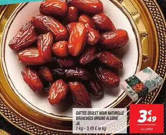 Netto Dattes deglet nour naturelle branchées origine algérie offre