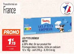 Netto NETTO Les p'tits crémeux offre