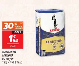 Netto LE RENARD Couscous fin offre