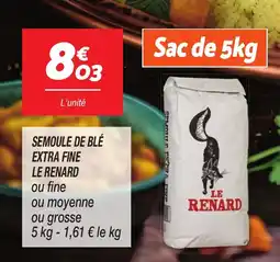 Netto LE RENARD Semoule de blé extra fine offre