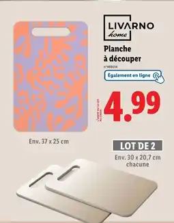 Lidl LIVARNO HOME Planche à découper offre