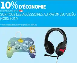 Auchan Sur tous les accessoires au rayon jeu vidéo offre