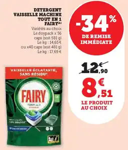 Super U Fairy detergent vaisselle machine tout en 1 offre