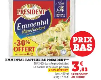 Super U Président emmental pasteurise offre