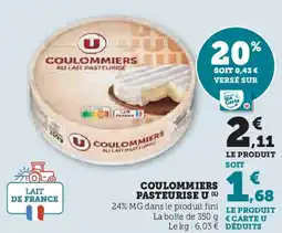 Super U U coulommiers pasteurise offre