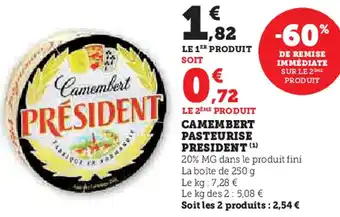 Super U President camembert pasteurise offre