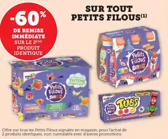 Super U Petits filous sur tout offre